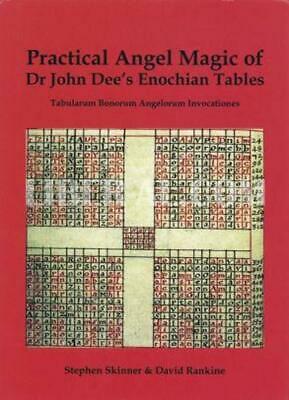 PRACTICAL ANGEL MAGIC OF DR.JOHN DEE'S ENOCHIAN TABLES