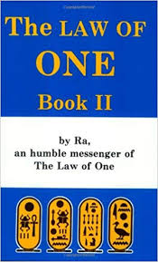 RA MATERIAL: THE LAW OF ONE, BOOK II, THE