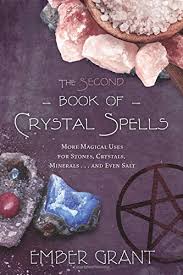 SECOND BOOK OF CRYSTAL SPELLS, THE