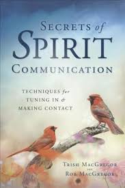 SECRETS OF SPIRIT COMMUNICATION
