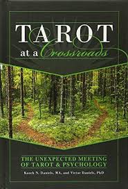 TAROT AT A CROSSROADS: THE UNEXPECTED MEETING OF TAROT & PSYCHOLOGY