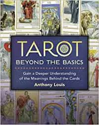 TAROT BEYOND THE BASICS