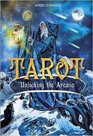 TAROT, UNLOCKING THE ARCANA