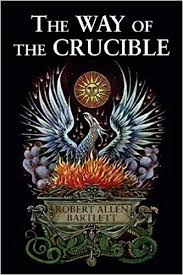WAY OF THE CRUCIBLE, THE