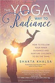 YOGA WAY TO RADIANCE, THE
