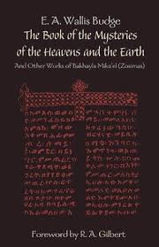 BOOK OF THE MYSTERIES OF THE HEAVENS AND THE EARTH