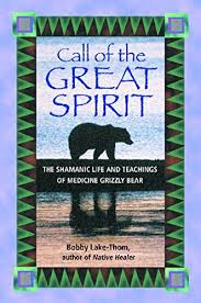 CALL OF THE GREAT SPIRIT