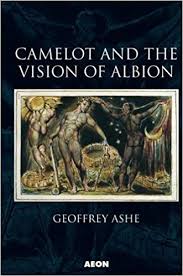 CAMELOT AND THE VISION OF ALBION