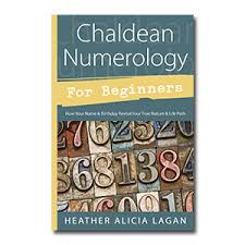 CHALDEAN NUMEROLOGY FOR BEGINNERS