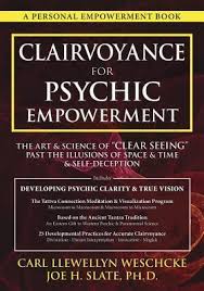 CLAIRVOYANCE FOR PSYCHIC EMPOWERMENT