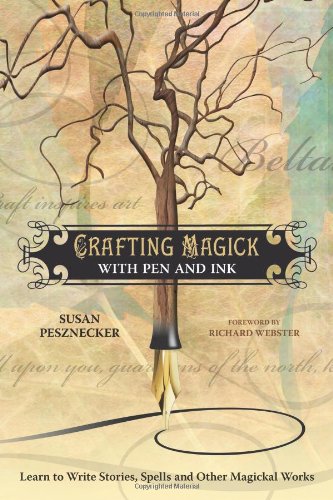 CRAFTING MAGICK WITH PEN AND INK
