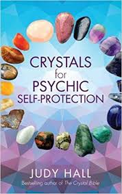 CRYSTALS FOR PSYCHIC SELF-PROTECTION