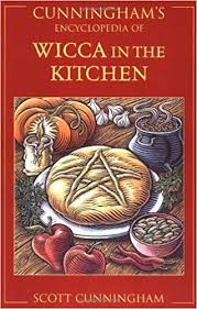 CUNNINGHAM'S ENCYCLOPEDIA OF WICCA IN THE KITCHEN