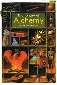 DICTIONARY OF ALCHEMY