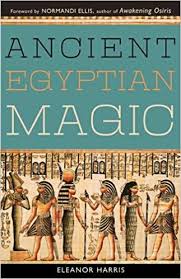 ANCIENT EGYPTIAN MAGIC