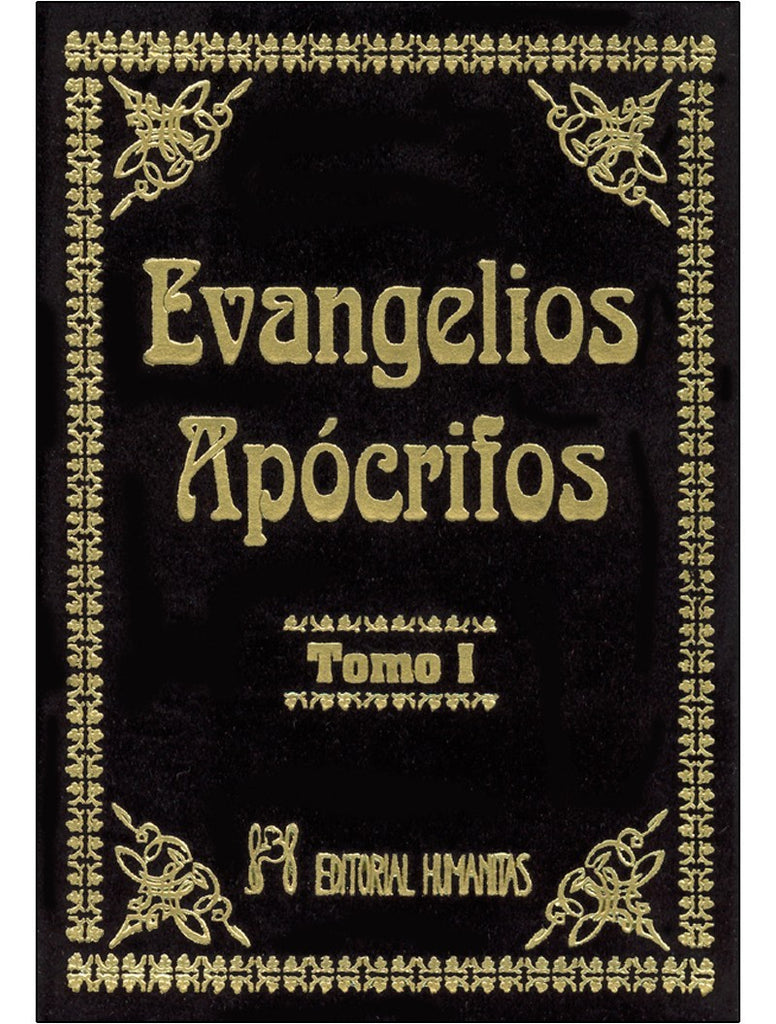 EVANGELIOS APOCRIFOS (Tomo I)