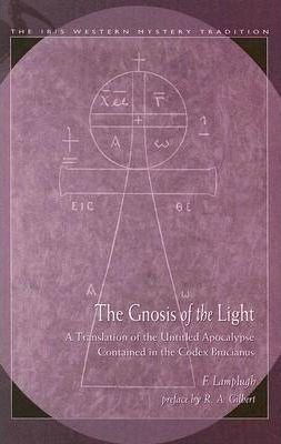 GNOSIS OF THE LIGHT, THE